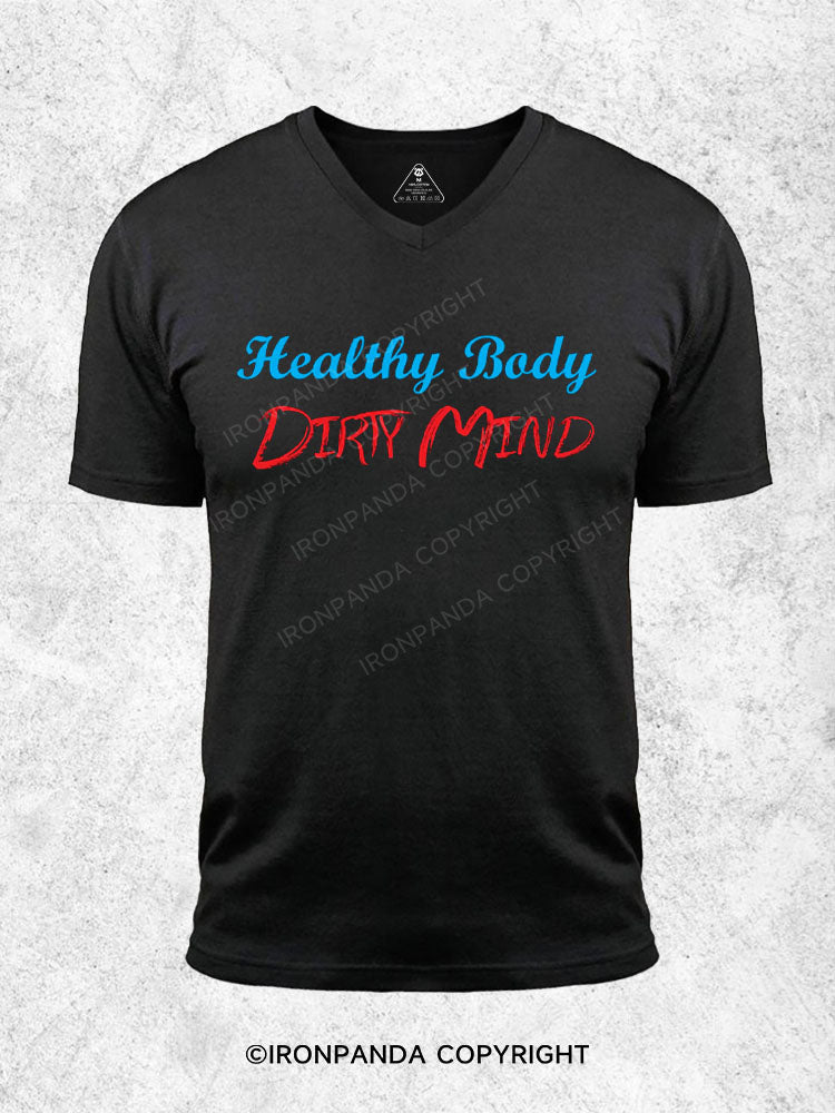 Healthy Body, Dirty Mind Gym V-neck Shirt