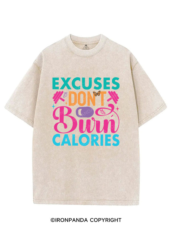 EXCUSES DON'T BURN CALORIES VINTAGE GYM SHIRT