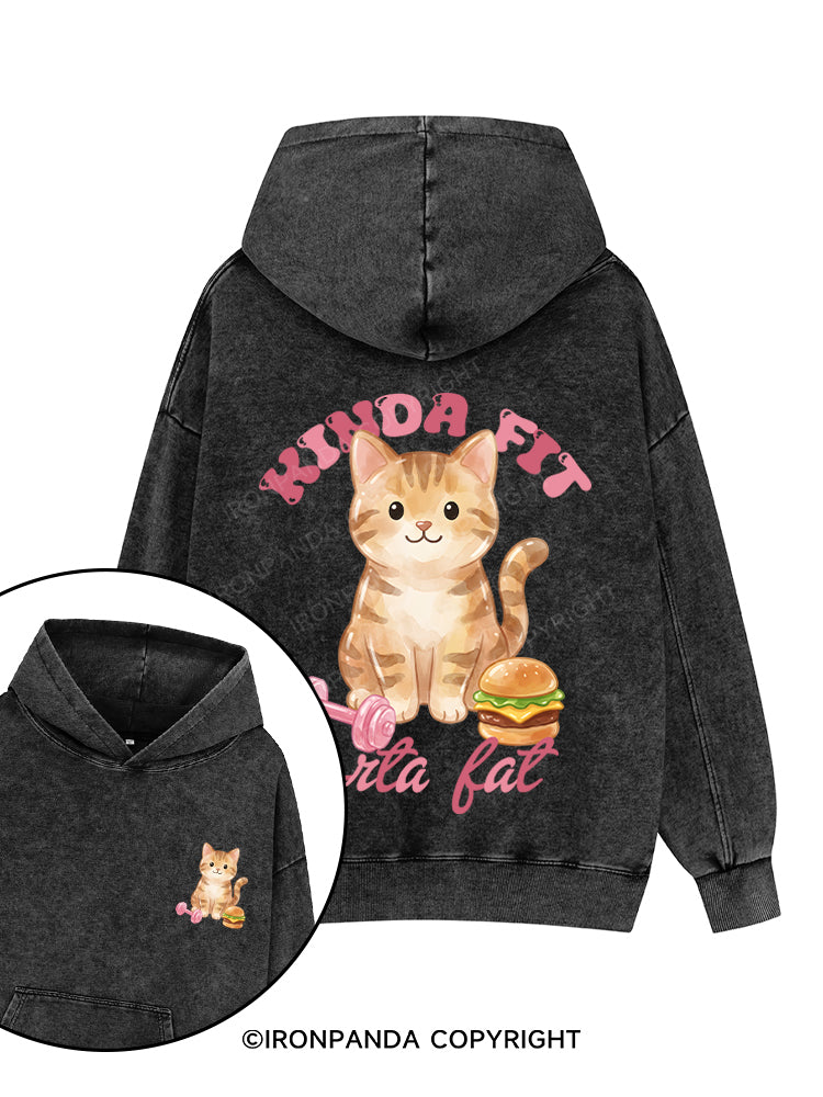 kinda fit sorta fat Printed Washed Gym Hoodie