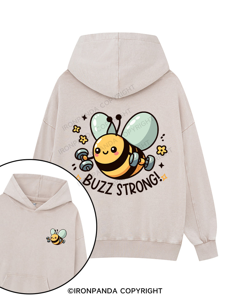 Buzz Strong! Printed Washed Gym Hoodie