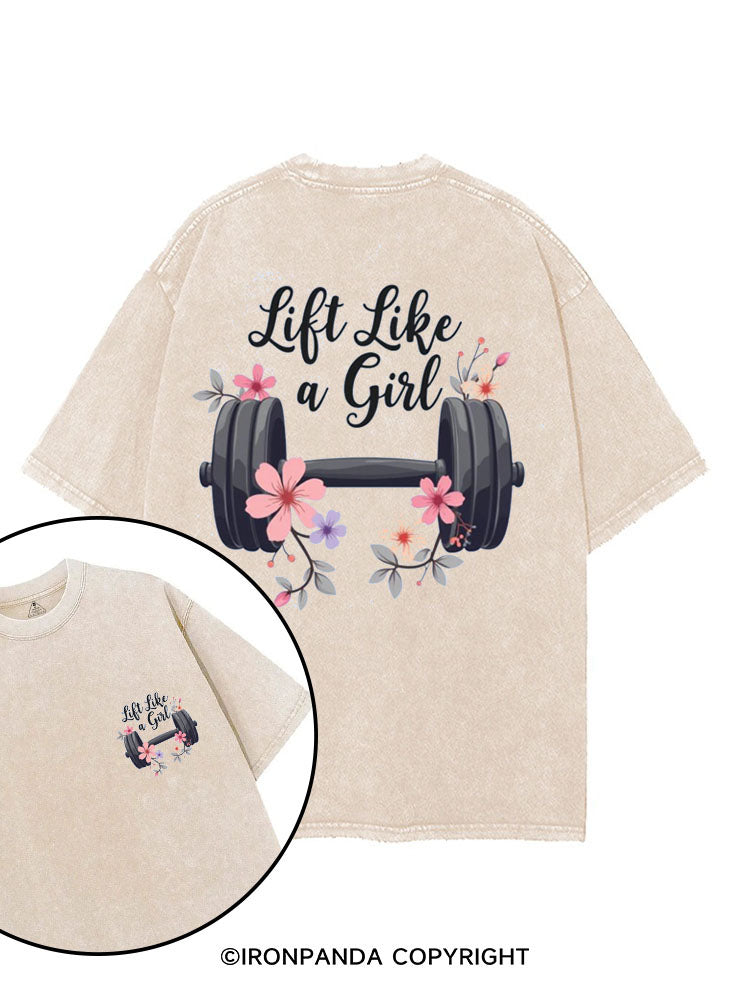 Lift Like a Girl printed Gym Shirt
