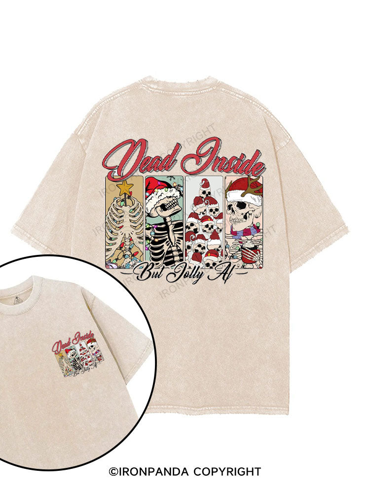 Dead Inside But Jolly AF printed Gym Shirt