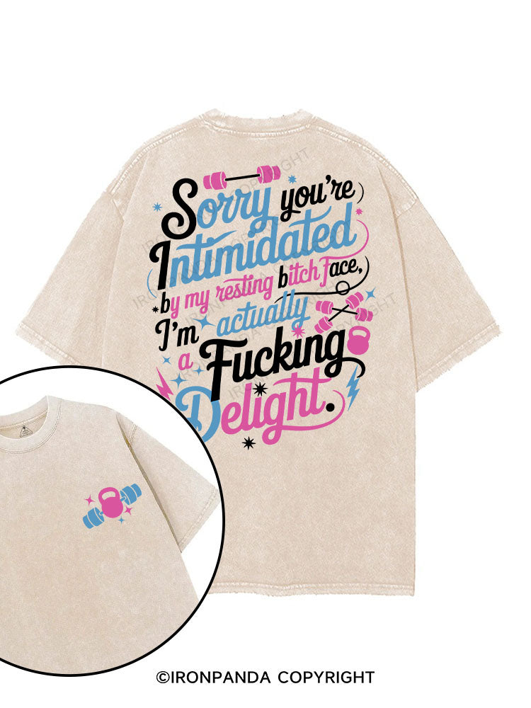 SORRY YOU'RE INTIMIDATED BY MY RESTING BITCH FACE printed Gym Shirt