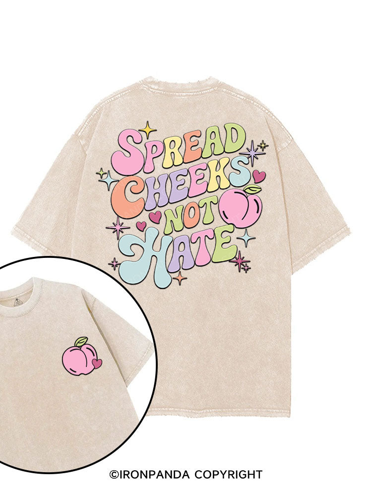 SPREAD CHEEKS NOT HATE printed Gym Shirt