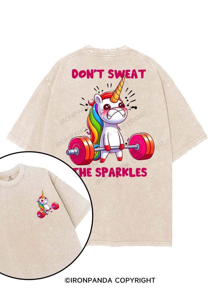 DON'T SWEAT THE SPARKLES printed Gym Shirt