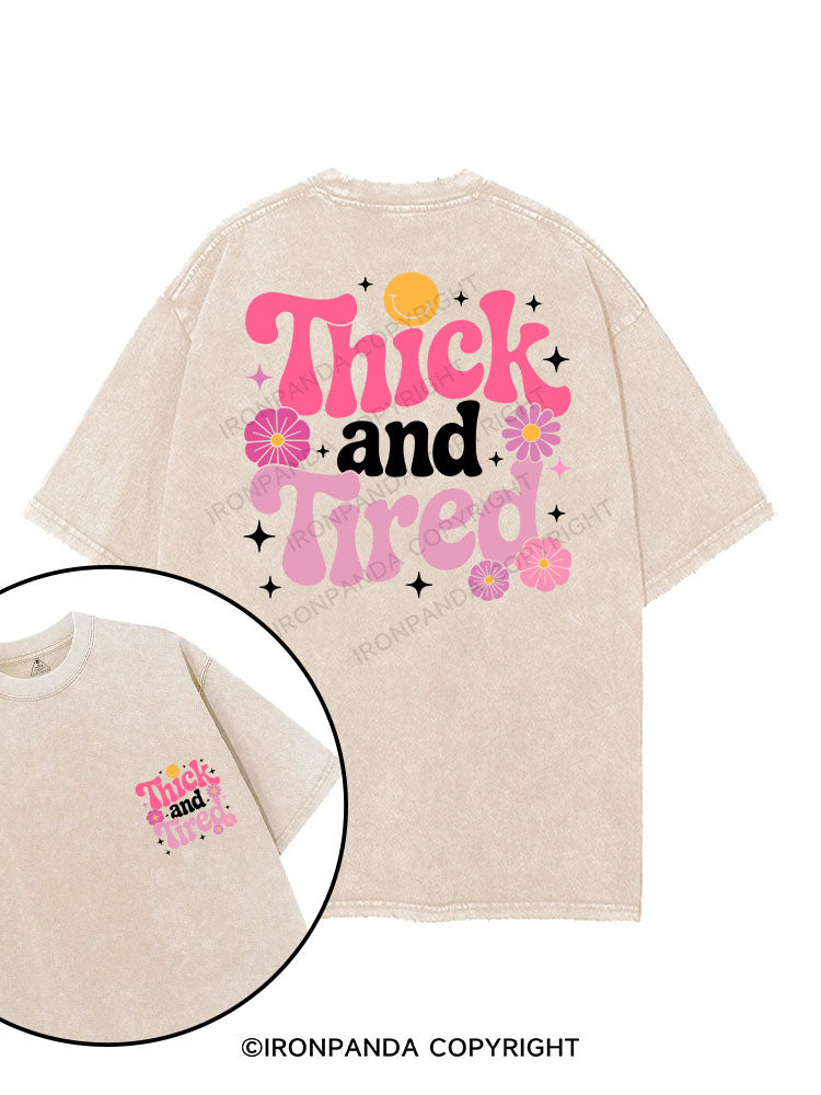 Thick And Tired printed Gym Shirt