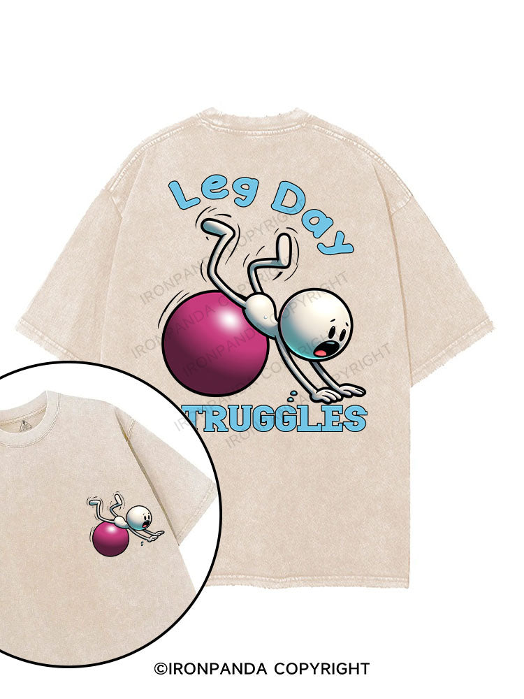 LEG DAY STRUGGLES printed Gym Shirt