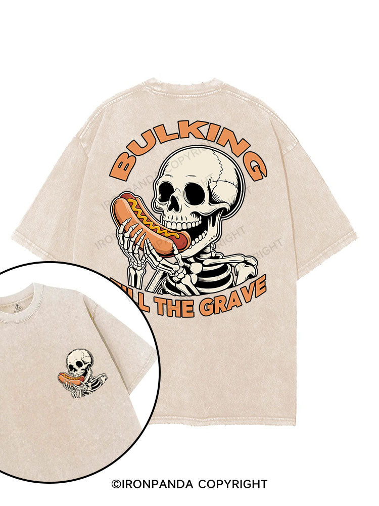 BULKING TILL THE GRAVE printed Gym Shirt
