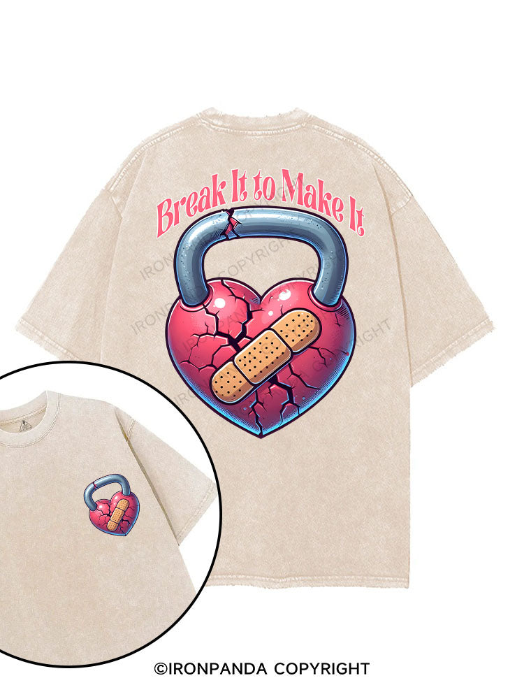 Break It to Make It printed Gym Shirt