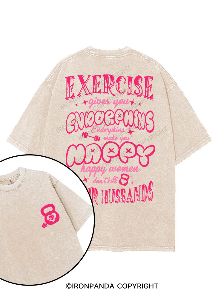 EXERCISE GIVES YOU ENDORPHINS printed Gym Shirt