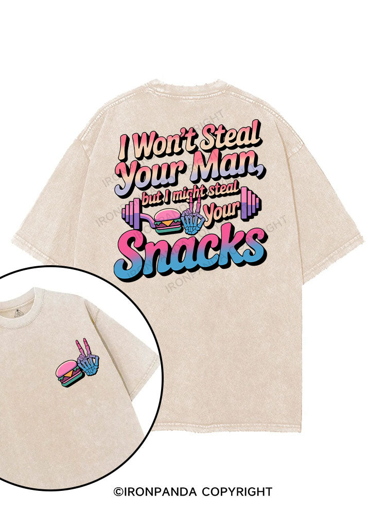 I won’t steal your man, but I might steal your snacks printed Gym Shirt