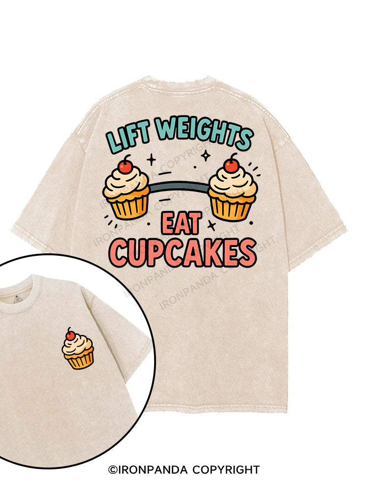 LIFT WEIGHTS EAT CUPCAKES printed Gym Shirt
