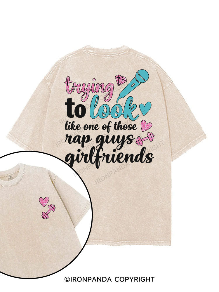 trying to look like one of those rap guys girlfriends printed Gym Shirt