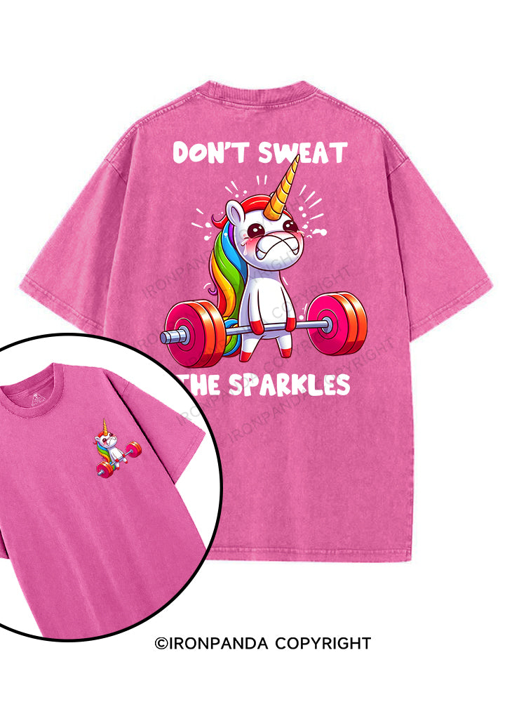 DON'T SWEAT THE SPARKLES printed Gym Shirt