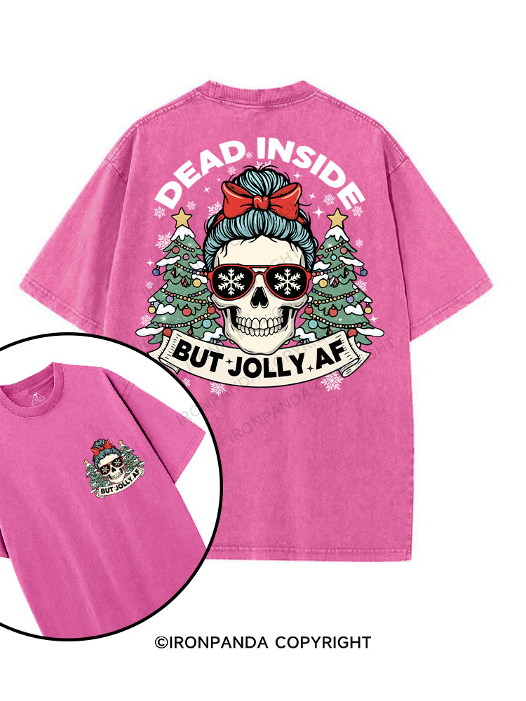 Dead Inside But Jolly AF printed Gym Shirt