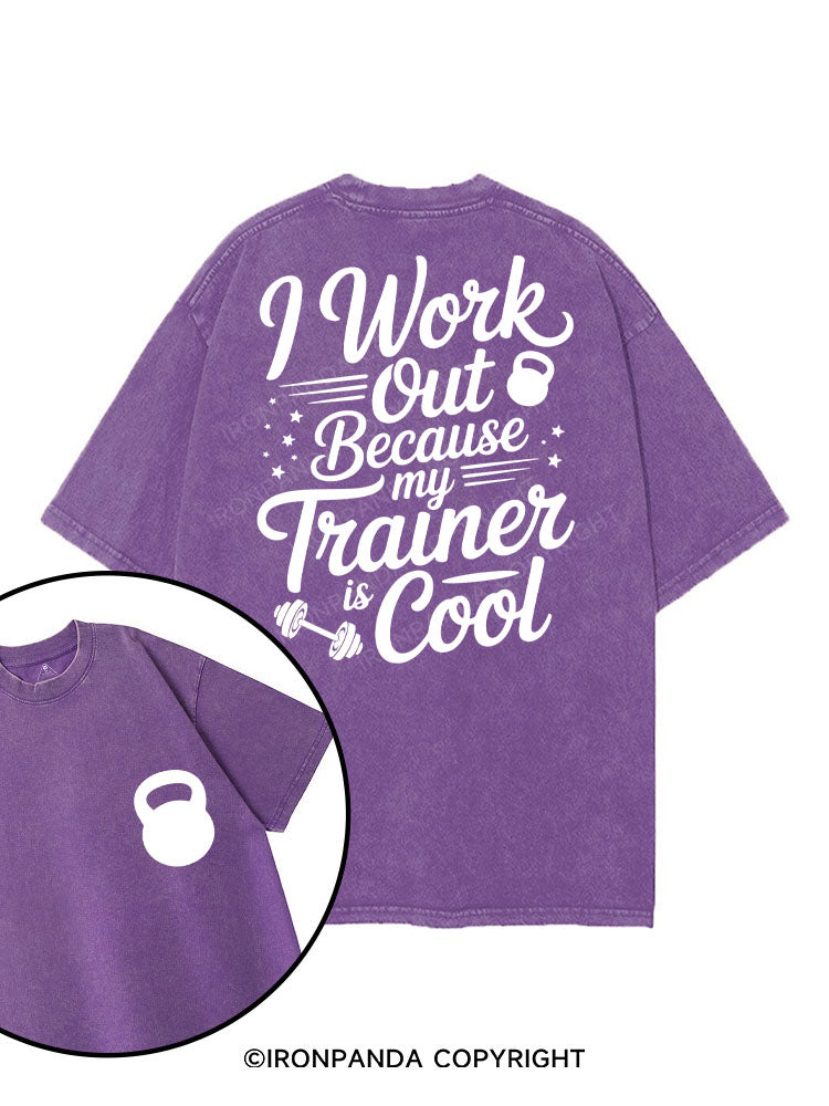 I work out because my trainer is cool printed Gym Shirt
