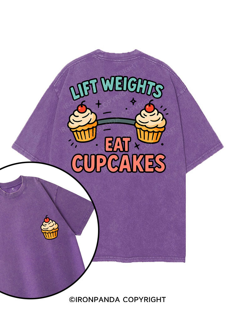 LIFT WEIGHTS EAT CUPCAKES printed Gym Shirt