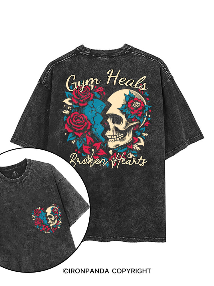 GYM HEALS BROKEN HEARTS printed Gym Shirt