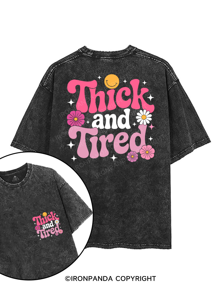 Thick And Tired printed Gym Shirt