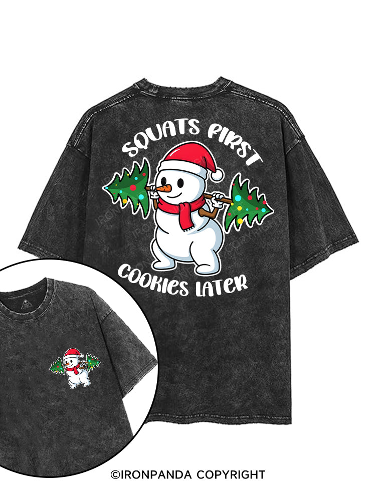 Squats First, Cookies Later! printed Gym Shirt