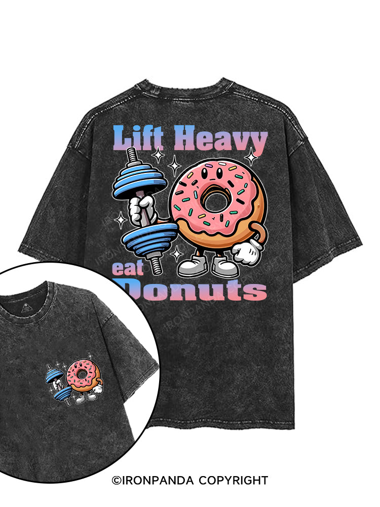 Lift Heavy Eat Donuts printed Gym Shirt