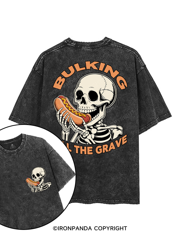 BULKING TILL THE GRAVE printed Gym Shirt