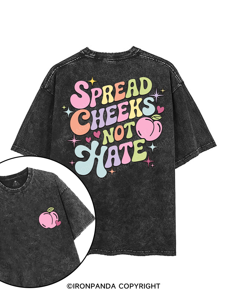 SPREAD CHEEKS NOT HATE printed Gym Shirt