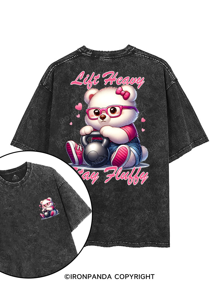 Lift Heavy, Stay Fluffy printed Gym Shirt