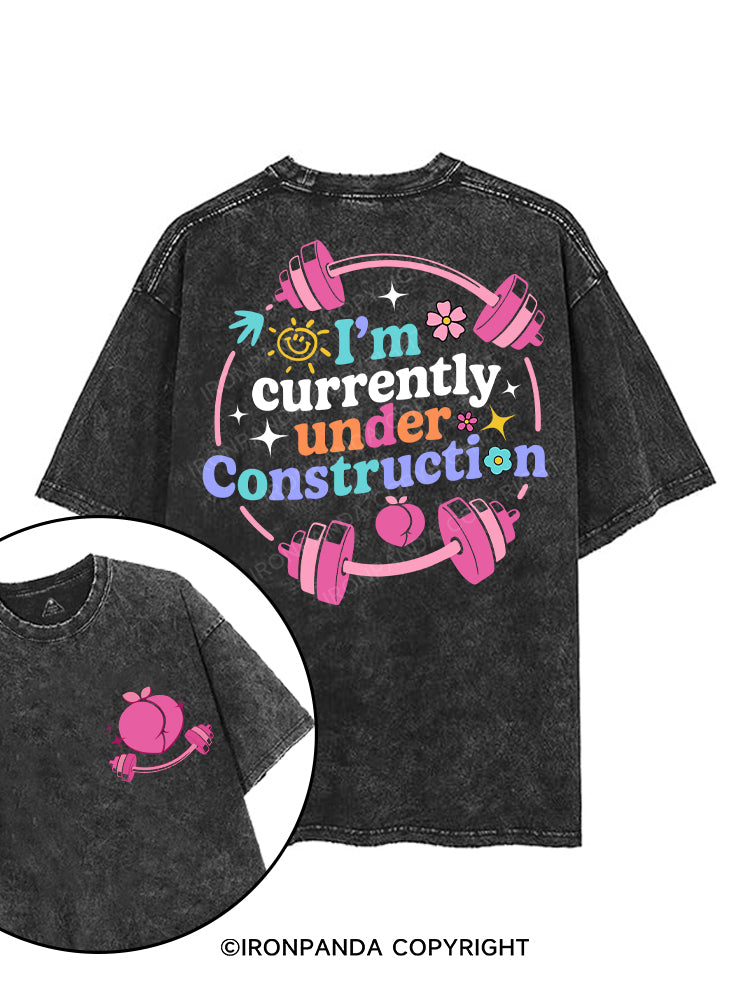 I'M CURRENTLY UNDER CONSTRUCTION printed Gym Shirt