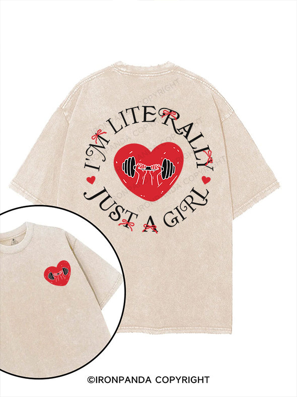 I'M LITERALLY JUST A GIRL printed Gym Shirt