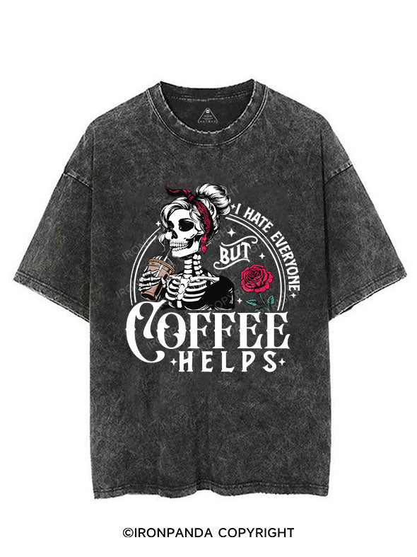 I HATE EVERYONE BUT COFFEE HELPS VINTAGE GYM SHIRT