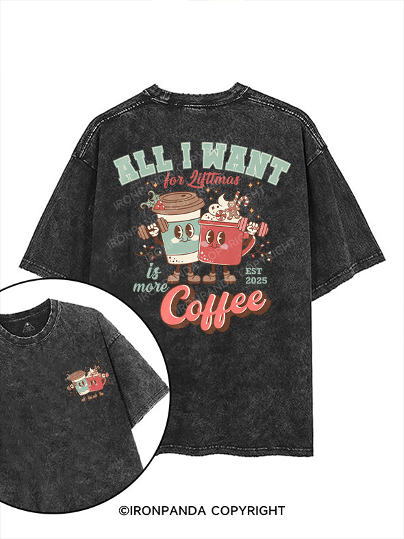 All I want for lifttmas is more Coffee printed Gym Shirt