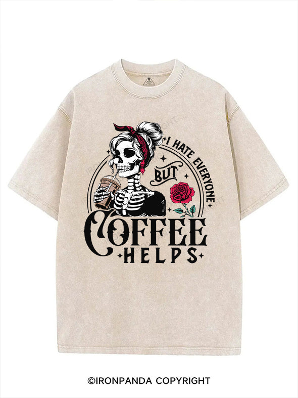 I HATE EVERYONE BUT COFFEE HELPS VINTAGE GYM SHIRT