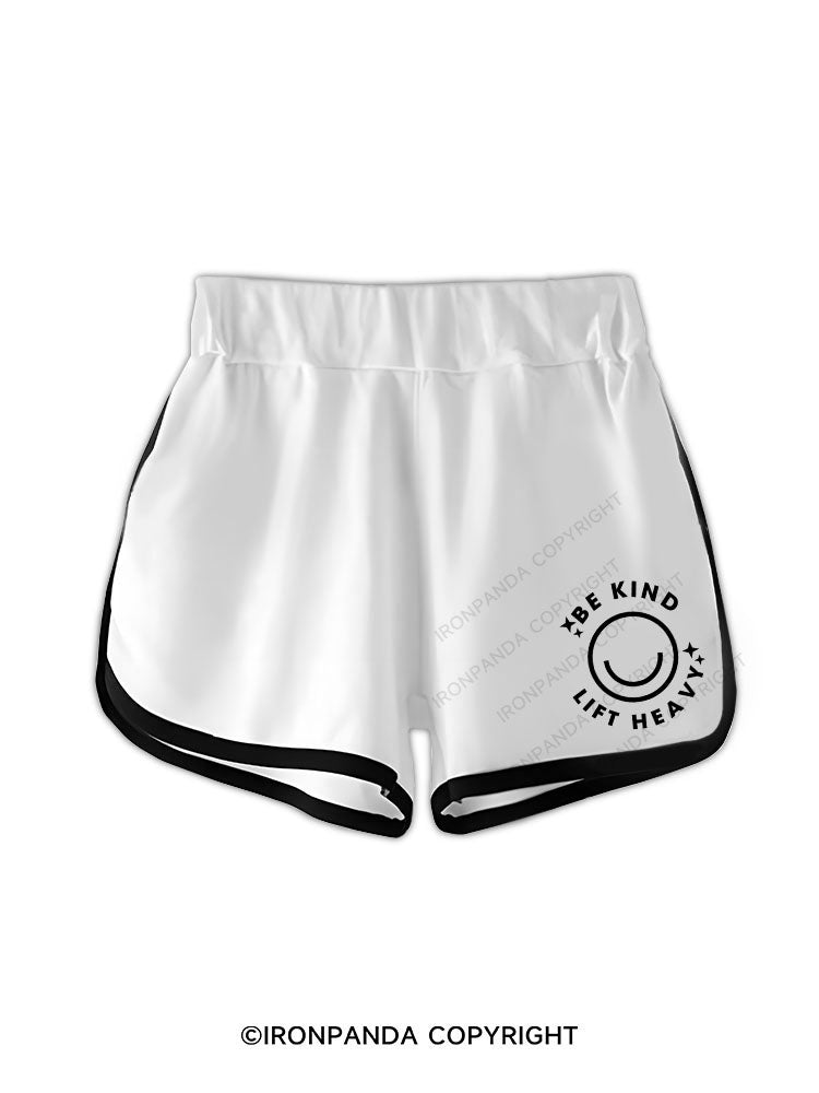 Be Kind Lift Heavy Workout Shorts