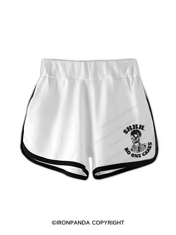SHHH NO ONE CARES Workout Shorts