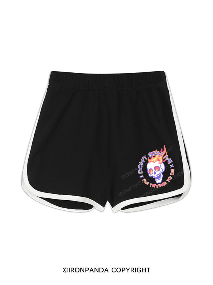 I’M NOT TRYING TO BE COOL, IT JUST COMES NATURAL Workout Shorts