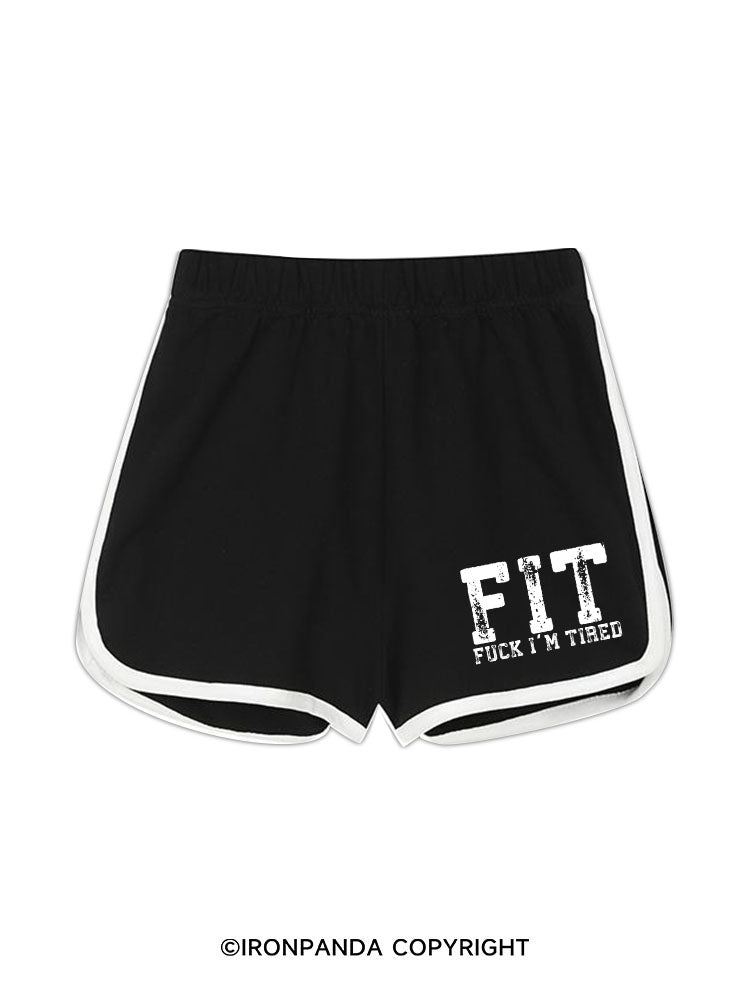 FUCK I'M TIRED Workout Shorts