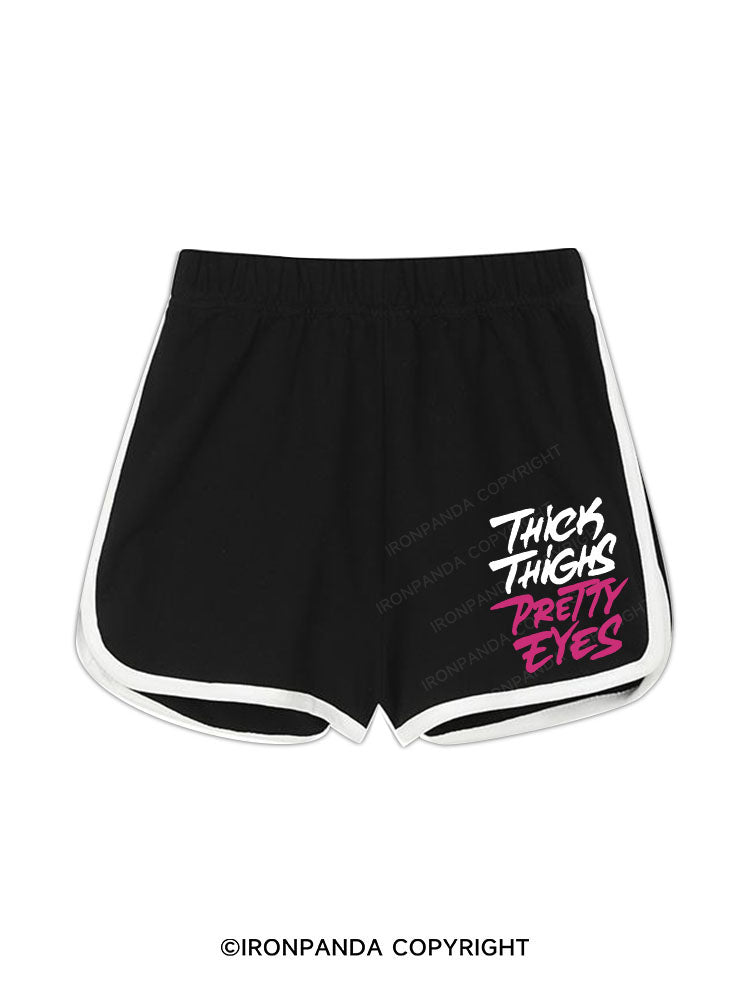 THICK THIGHS PRETTY EYES Workout Shorts