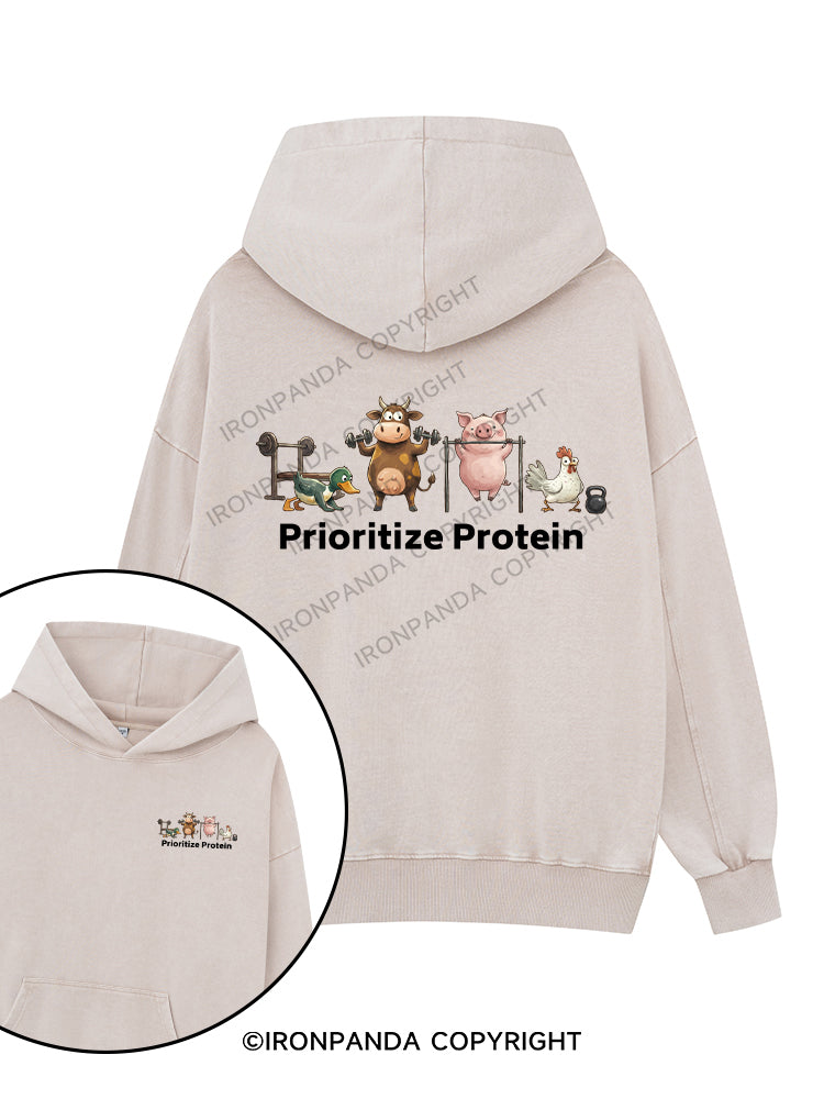 prioritize protein Printed Washed Gym Hoodie