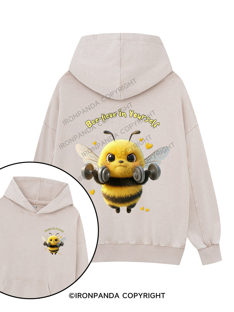 BEE-LIEVE IN YOURSELF Printed Washed Gym Hoodie