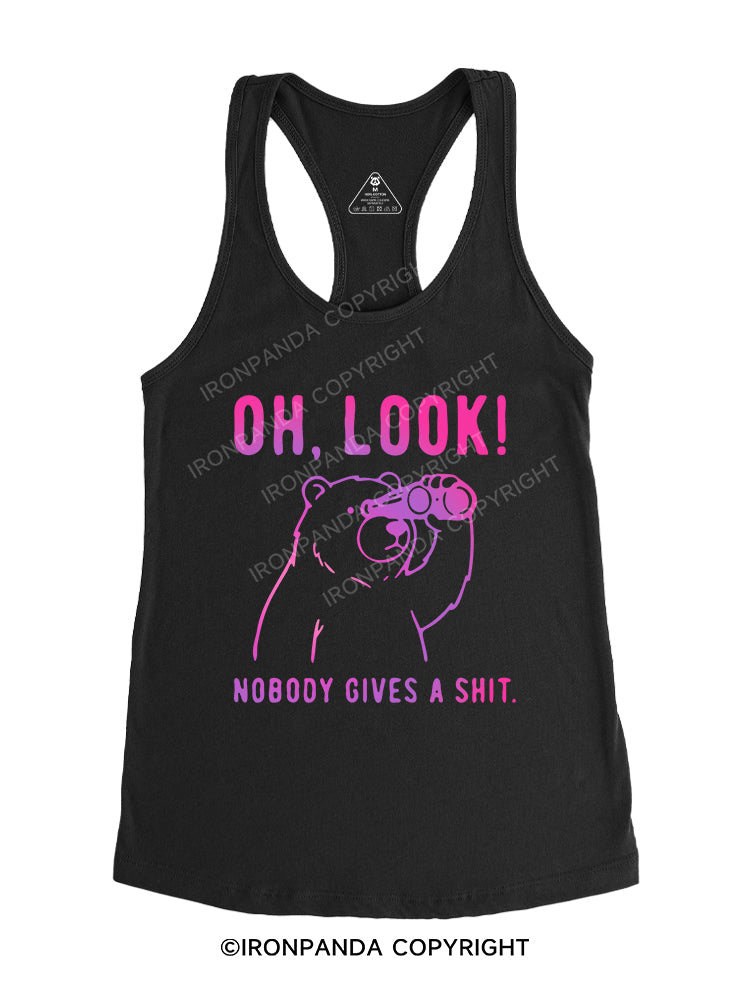 OH, LOOK! NOBODY GIVES A SHIT Gym Racerback Tank