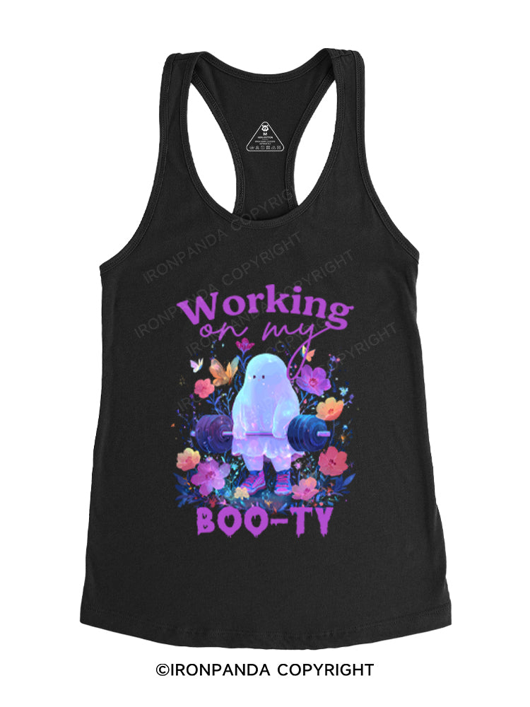 WORKING ON MY BOOTY Gym Racerback Tank