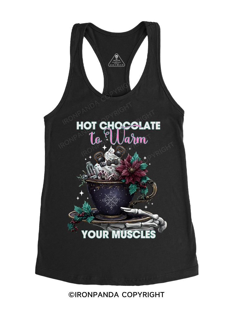 HOT CHOCOLATE YOUR MUSCLES Gym Racerback Tank