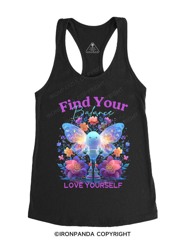 FIND YOUR BALANCE LOVE YOURSELF Gym Racerback Tank