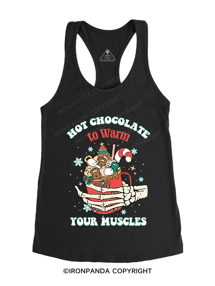 HOT CHOCOLATE TO WARM YOUR MUSCLES Gym Racerback Tank