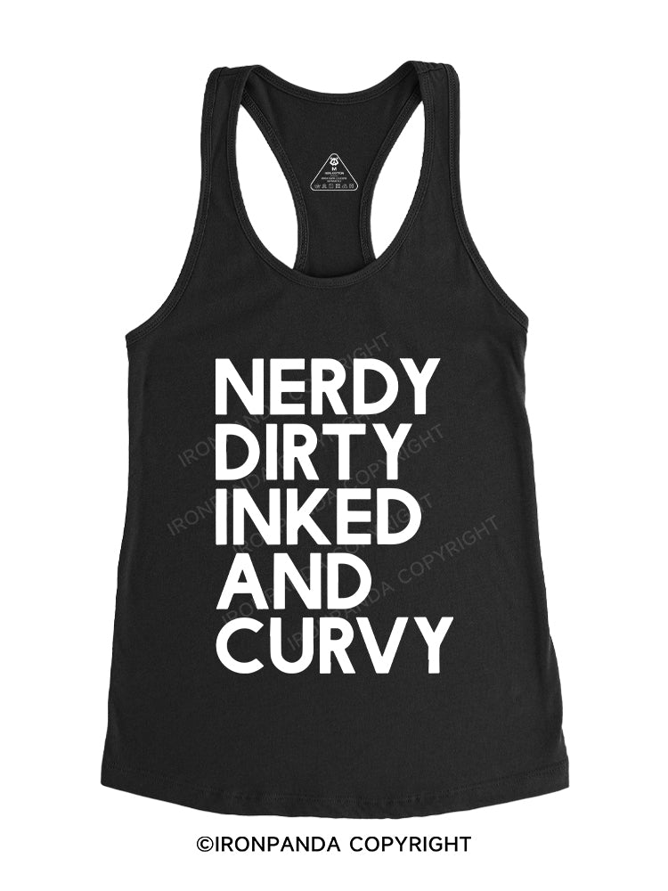 Nerdy Dirty Inked and Curvy Gym Racerback Tank