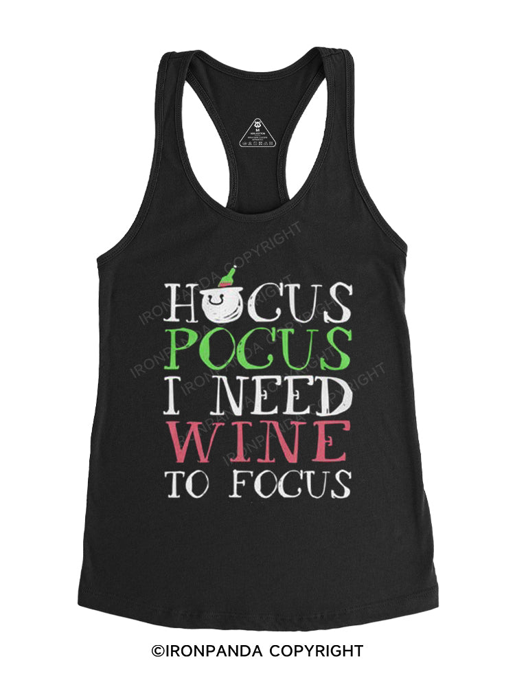 Hocus Pocus I Need Wine to Focus Gym Racerback Tank