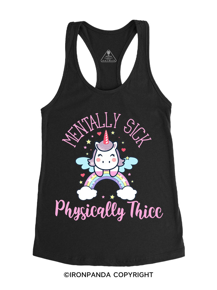 Mentally Sick Physically Thicc Gym Racerback Tank