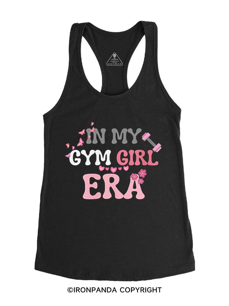 IN MY GYM GIRL ERA Gym Racerback Tank