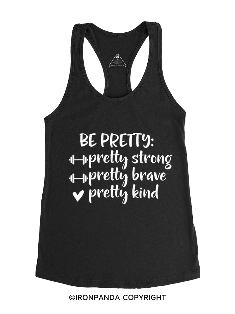 Be Pretty Gym Racerback Tank